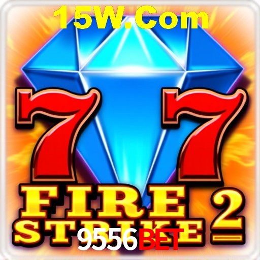 9556Bet